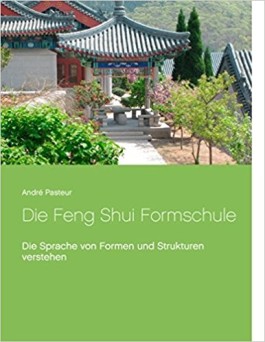 Die Feng Shui formschule